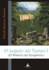 El legado del tiempo i. el misterio del pergamino