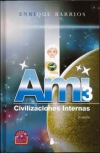 Ami 3: civilizaciones internas