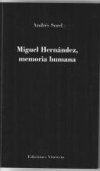 Miguel hernández, memoria humana 