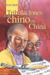 Tribulaciones de un chino en china