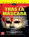 Tras la máscara: un misterio veneciano