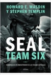 Seal team six. Memorias de un francotirador de las fuerzas especiales