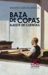 Baza de copas. ajuste de cuentas