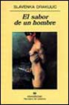 El sabor de un hombre
