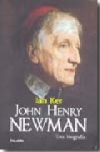 John henry newman. una biografía