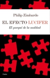 El efecto lucifer. el porqué de la maldad