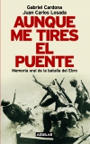 Aunque me tires el puente (ebook)