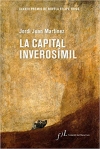 La capital inverosímil.  XXXVIII Premio de Novela Felipe Trigo