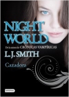 Cazadora. night world 3