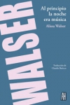 Al principio la noche era música