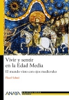 Vivir y sentir en la edad media