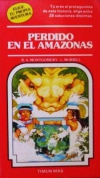 Perdido en el amazonas. elige tu propia aventura nº 14