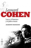 Leonard cohen. lorca, el flamenco y el judío errante