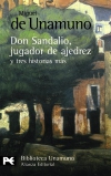 Don sandalio, jugador de ajedrez, y tres historias más