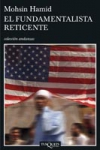 El fundamentalista reticente