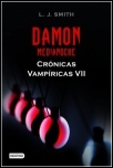 Damon. Medianoche (Crónicas Vampíricas 7)