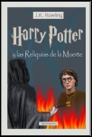 Harry Potter y las reliquías de la muerte