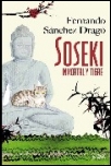 Soseki: Inmortal y tigre